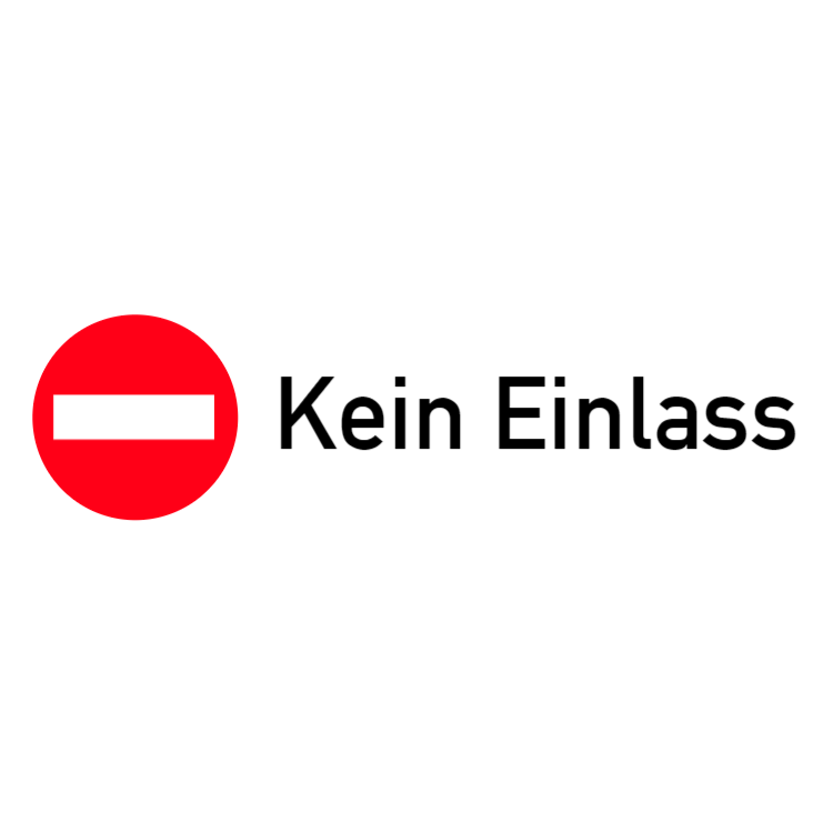 Kein Einlass - Aluminiumverbundschilder
