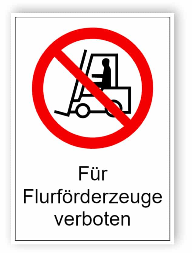 Für Flurförderzeuge verboten 1