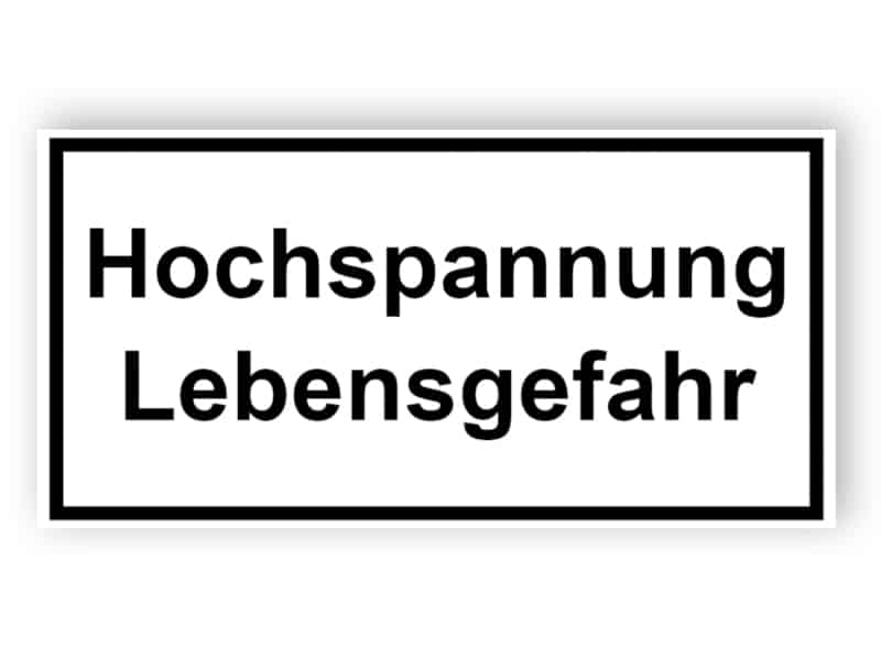 Hochspannung Lebensgefahr 1