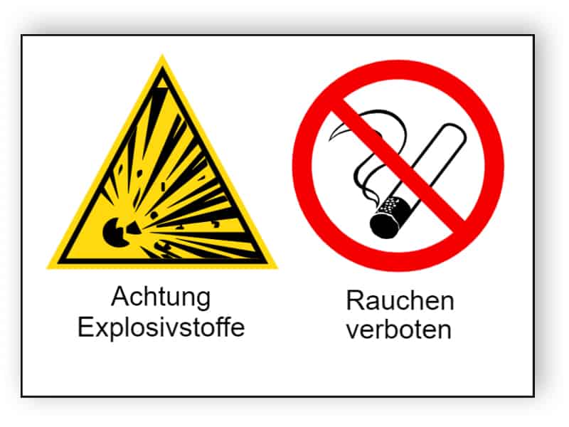 Achtung Explosivstoffe / Rauchen verboten