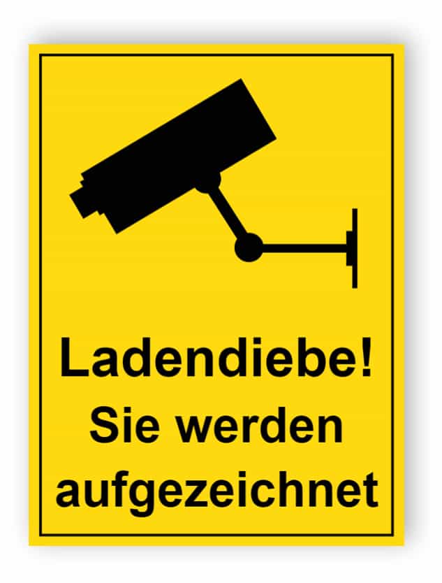 Shoplifters - Sie werden aufgezeichnet Schild