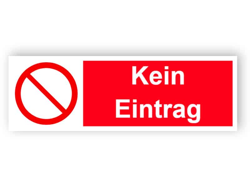 Kein Eintrag - Landschaft Schild