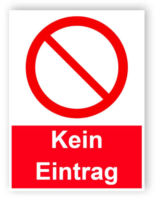 Kein Eintrag - Porträt Schild