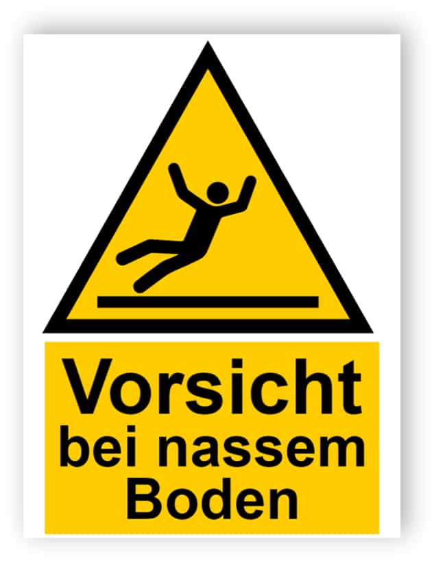 Vorsicht bei nassem Boden