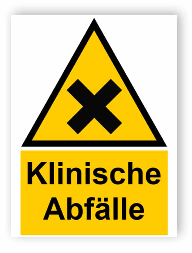 Klinische Abfälle Schild