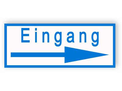 Eingang - schild