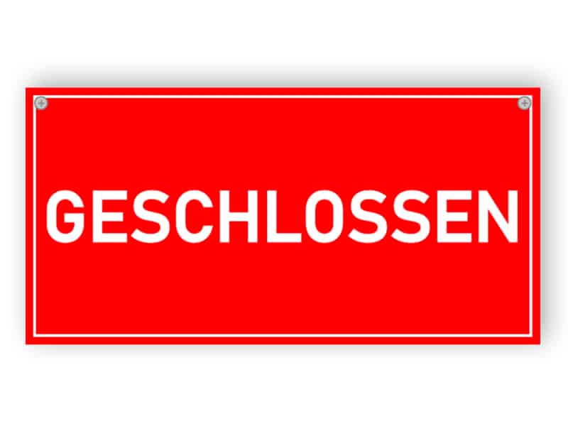 Geschlossen Schild