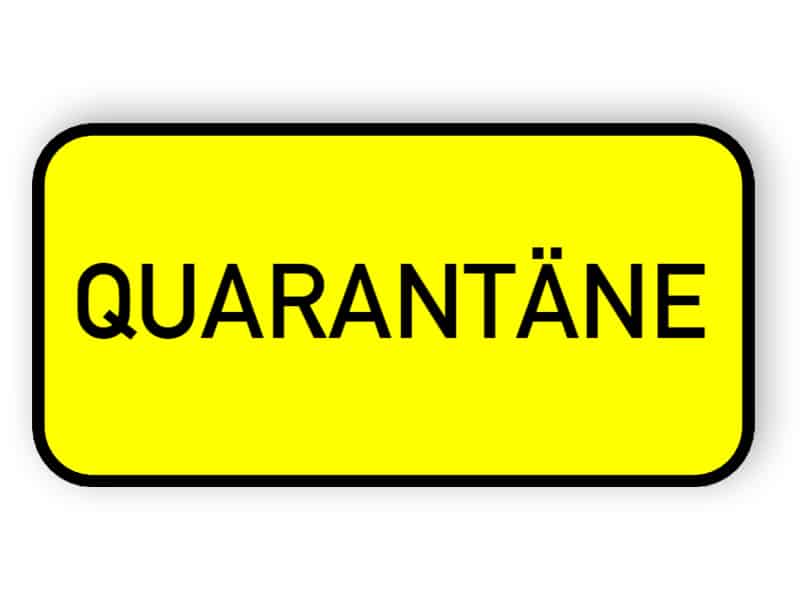 Quarantäneschild
