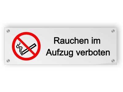 Rauchen im Aufzug verboten - Plexiglasschilder
