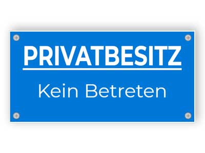 Privatebesitz schild