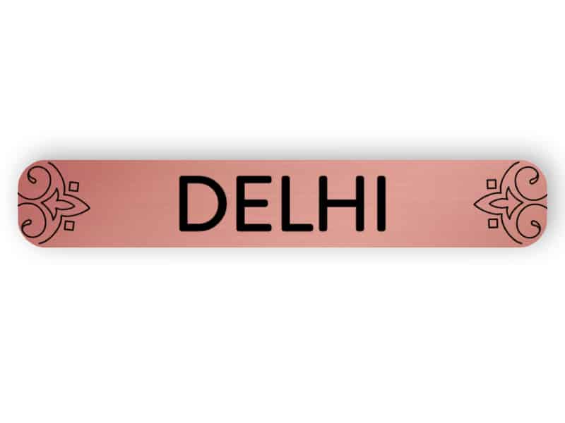 Delhi - Roségold Schild