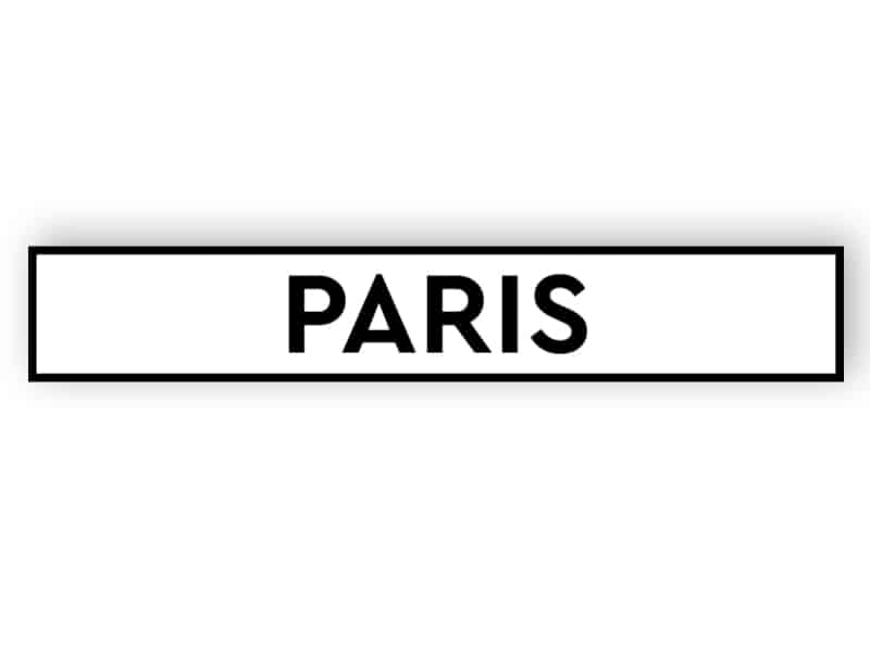 Paris - weißes Schild