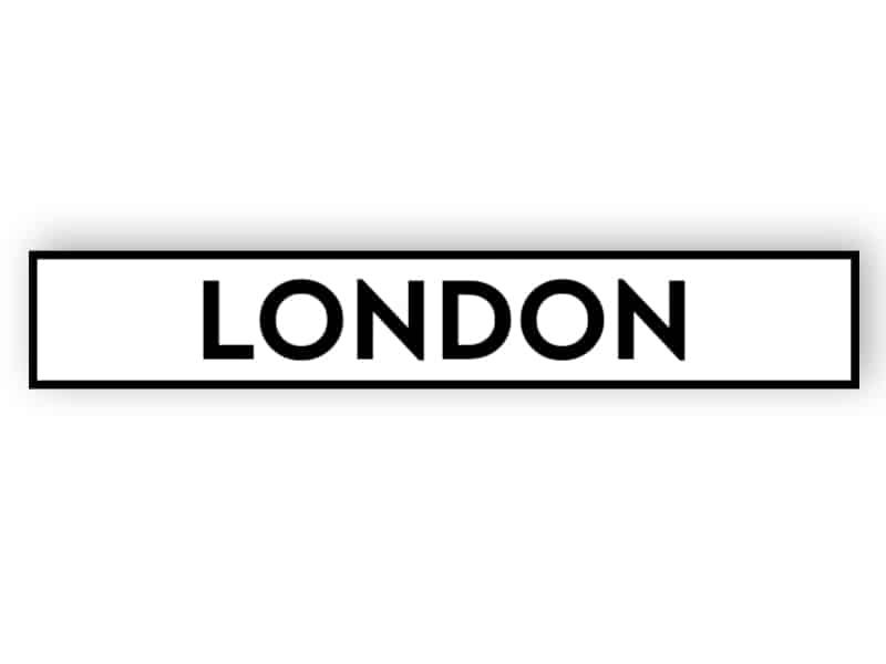 London - weißes Schild