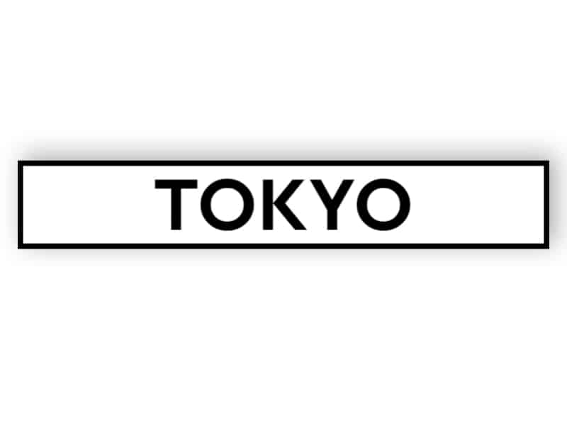 Tokio - weißes Schild