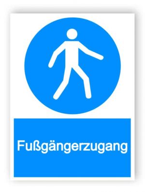 Fußgänger Schild