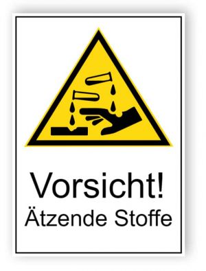 Vorsicht! Ätzende Stoffe