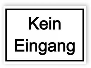 Kein Eingang