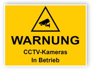 CCTV-Schild - CCTV-Kameras in Betrieb