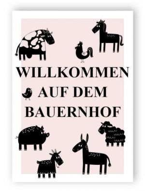 Willkommen auf dem Bauernhof Schild