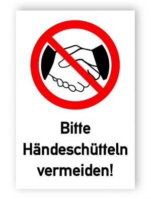 Bitte Händeschütteln vermeiden!