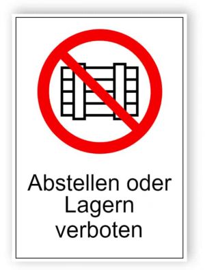 Abstellen oder Lagern verboten