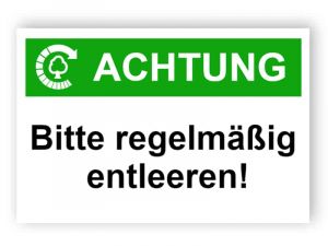 Achtung / Bitte regelmäßig entleeren!