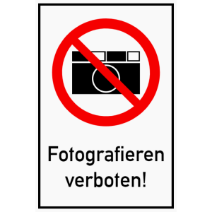 Fotografieren verboten schild