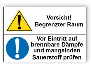 Vorsicht! Begrenzter Raum