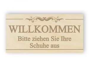 Willkommen - bitte nehmen Sie Ihre Schuhe Schild