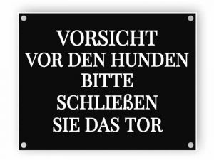 Vorsicht vor den hunden, Bitte schließen sie das tor Schild