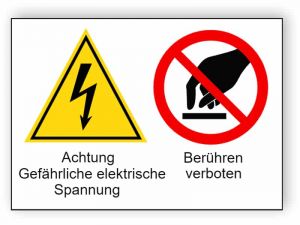 Achtung Gefährliche elektrische Spannung / Berühren verboten