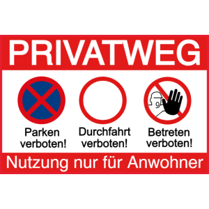 Privatweg - Nutzung nur für Anwohner