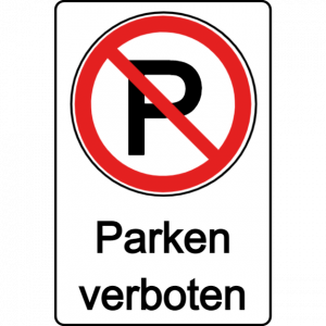 Parken Verboten - Schilder Parkverbot