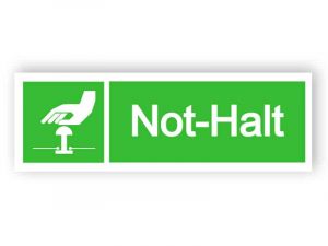 Not-Halt-Schild