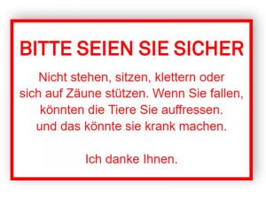 Lustige Zoo Schild - bitte sicher