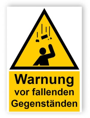 Warnung vor fallenden Gegenständen