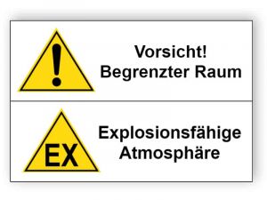 Vorsicht! Begrenzter Raum / Explosionsfähige Atmosphäre