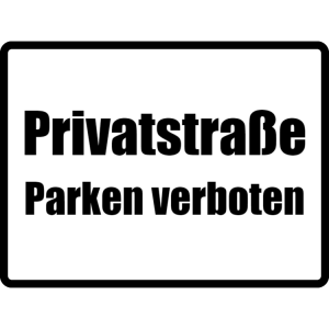 Privatstraße - Parken verboten