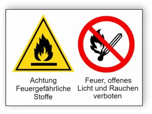 Achtung Feuergefährliche Stoffe