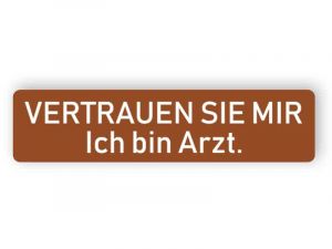 Lustiges braunes Namensschild für Arzt